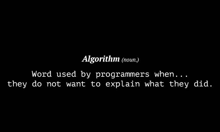 13-AlgorithmsSoftware/joke-algorithm-is.jpg